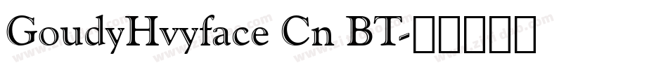 GoudyHvyface Cn BT字体转换